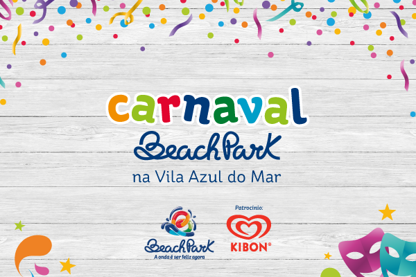 Carnaval Beach Park na Vila Azul do Mar
